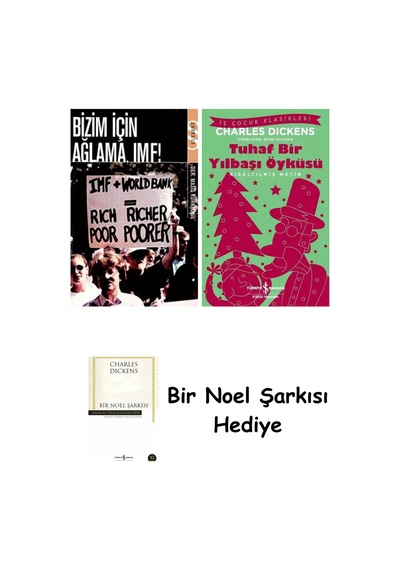 Bizim İçin Ağlama, Imf + Tuhaf Bir Yılbaşı Öyküsü + Bir Noel Şarkısı