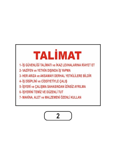 Iş Güvenliği Talimat Uyarı Ikaz Levhası