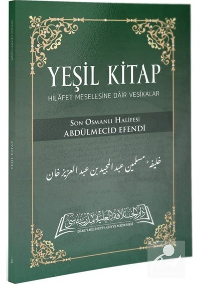 Yeşil Kitap / Abdülmecid Efendi