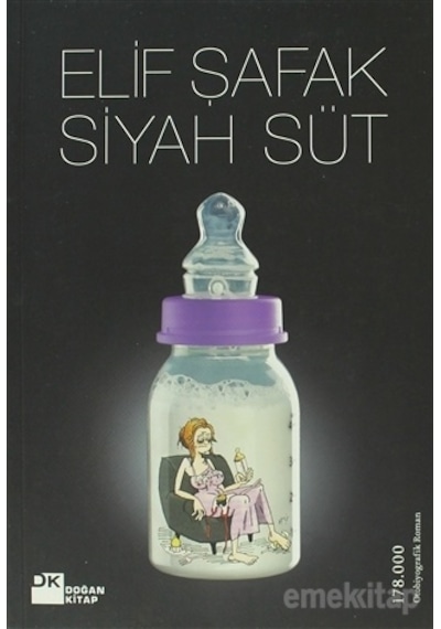 Siyah Süt Elif Şafak