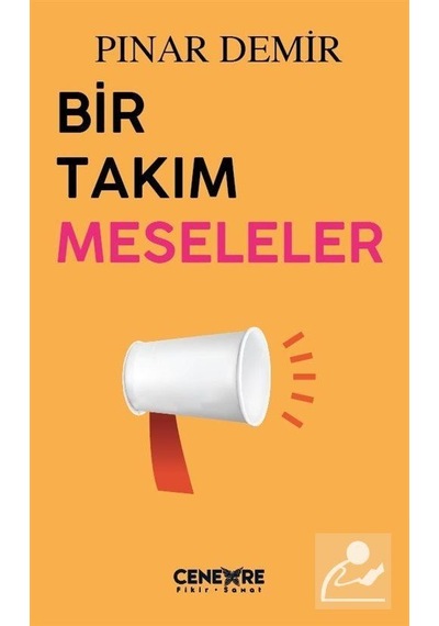 Bir Takım Meseleler - Pınar Demir - Cenevre Fikir Sanat