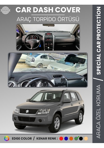 Suzukı Grand Vitara 2006-2012 Torpido Örtüsü Panel Torpido Koruma Tam Uyum Uv Koruma Hızlı Montaj - 633 Stiloto
