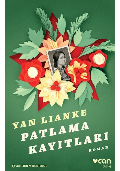 Patlama Kayıtları - Yan Lianke - Can Yayınları
