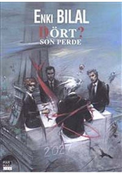 Canavar Dörtlemesi 4 - Dört Son Perde - Enki Bilal - Marmara Çizgi