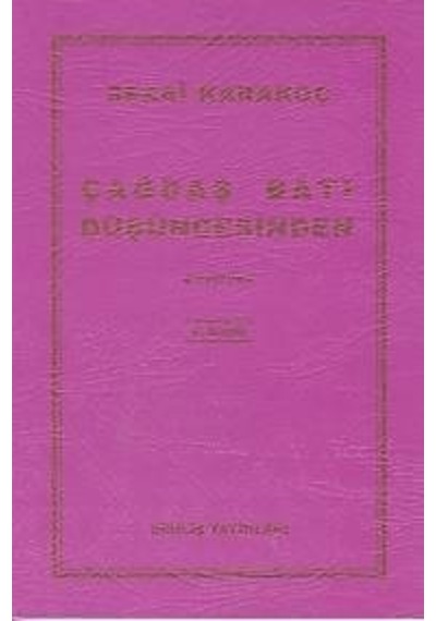 Çağdaş Batı Düşüncesinden Çeviriler - Sezai Karakoç - Diriliş Yayınları