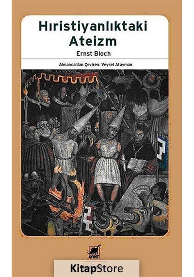 Hristiyanlıktaki Ateizm - Ernst Bloch - Ayrıntı Yayınları
