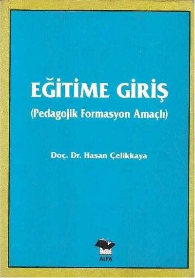 Eğitime Giriş - Hasan Çelikkaya