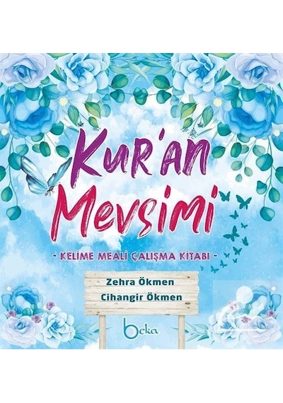Kur'an Mevsimi / Cihangir Ökmen