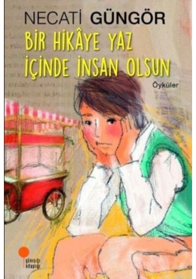 Bir Hikaye Yaz İçinde İnsan Olsun - Qhdh-621166