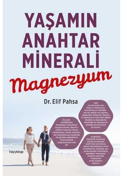 Yaşamın Anahtar Minerali Magnezyum - Elif Pahsa - Hayykitap