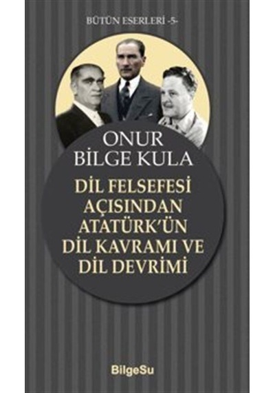 Dil Felsefesi Açısından Atatürk'ün Dil Kavramı Ve Dil Devrimi ...
