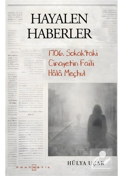 Hayalen Haberler / Hülya Uçar