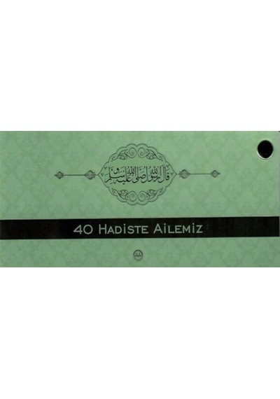 40 Hadiste Ailemiz- Diyanet İşleri Başkanlığı