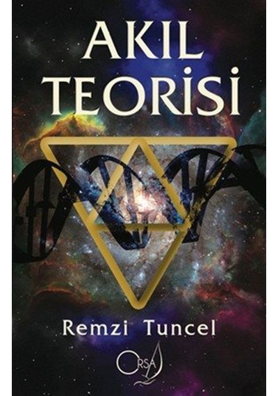 Akıl Teorisi / Remzi Tuncel