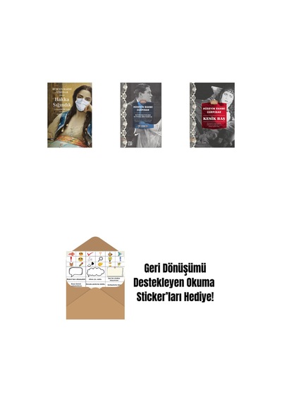 Hakka Sığındık + Kuyrukluyıldız Altında Bir İzdivaç Cep Boy + Kesik Baş Günümüz Türkçesiyle + Okuma Sticker'ları