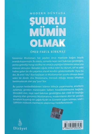 Modern Dünyada Şuurlu Mümin Olmak / Ömer Faruk Korkmaz