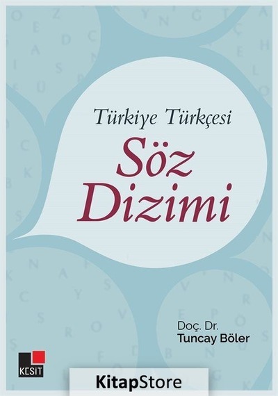 Kitapstore Türkiye Türkçesi Söz Dizimi - Doç. Dr. Tuncay Böler
