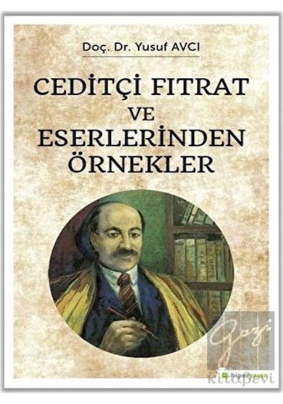 Ceditçi Fıtrat ve Eserlerinden Örnekler - Yusuf Avcı - Hiperlink