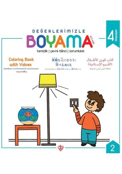 Temizlik Çevre Bilinci Sorumluluk - Değerlerimizle Boyama Kitabı - Arzu Akgün - Türkiye Diyanet Vakfı Yayınları