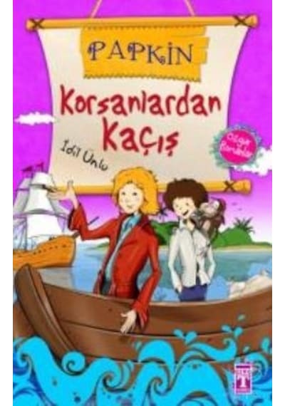 Papkin Korsanlardan Kaçış - İdil Ünlü - Genç Timaş