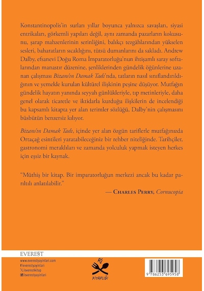 Bizans In Damak Tadı: Efsanevi Bir İmparatorluğun Mutfağı