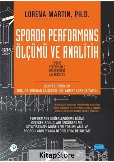 Sporda Performans Ölçümü ve Anatilik - Lorena Martin - Nobel Akademik Yayıncılık