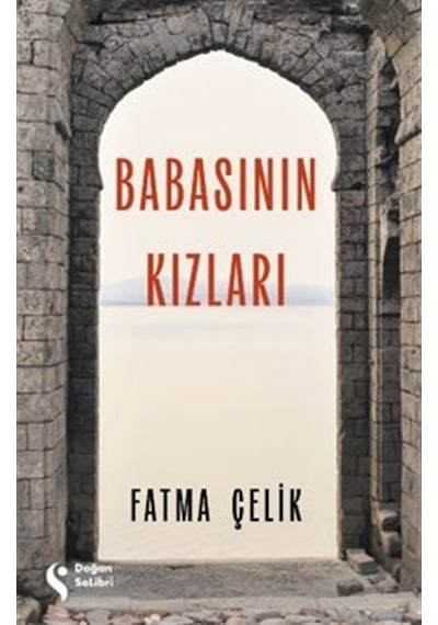 Babasının Kızları / Fatma Çelik
