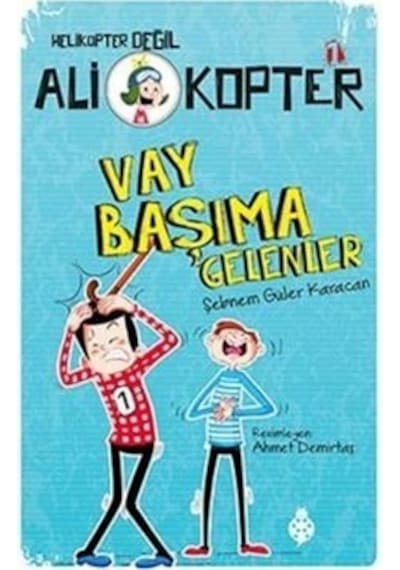Ali Kopter 1 - Vay Başıma Gelenler