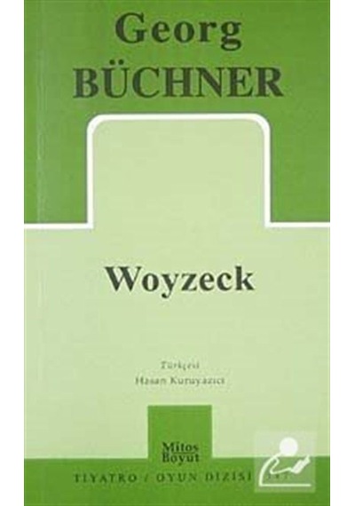 Woyzeck - Georg Büchner - Mitos Boyut Yayınları