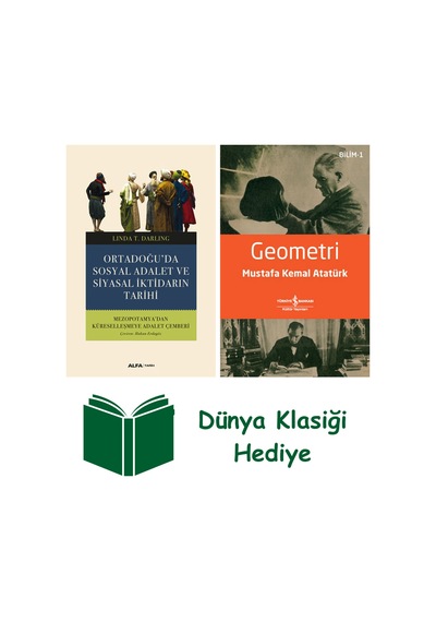 Ortadoğu Da Sosyal Adalet Ve Siyasal İktidarın Tarihi + Geometri + Dünya Klasiği Hediye