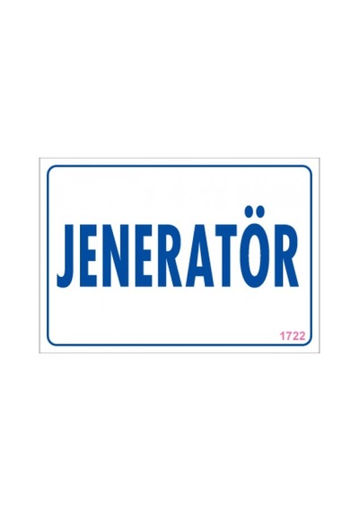 SÖNSAN UYARI LEVHALARI "JENERATÖR" PVC 17,5*25