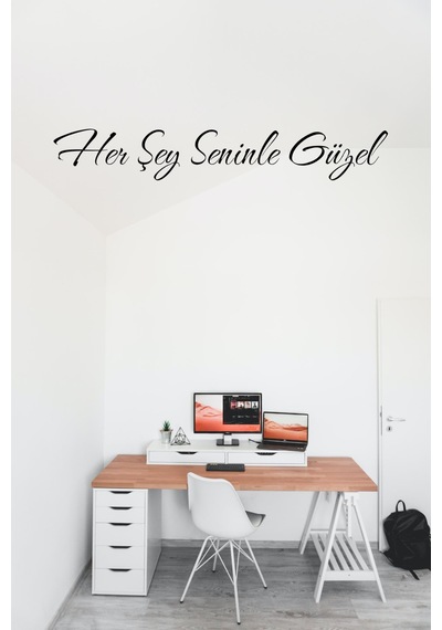 Her Şey Seninle Güzel Yazısı Ahşap Yazı Duvar Süsü Duvar Yazısı