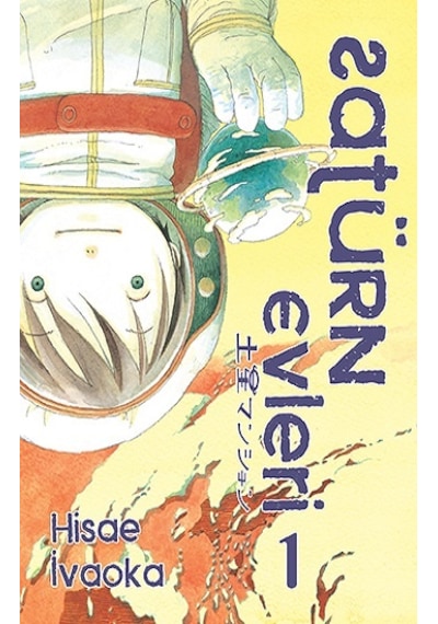 Satürn Evleri 1. Cilt - Hisae İvaoka - İthaki Yayınları