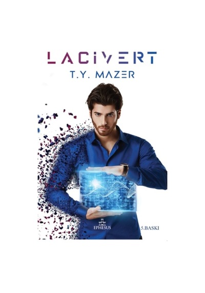 Lacivert (Ciltli) - Ephesus Yayınları - T. Y. Mazer