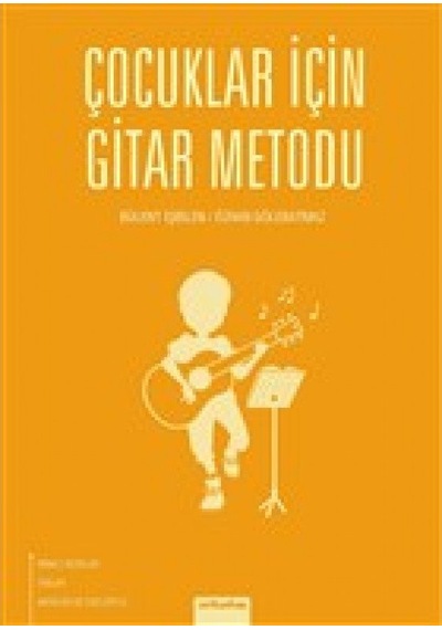 Çocuklar için Gitar Metodu Bülent İşbilen
