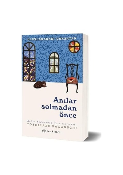 Anılar Solmadan Önce
