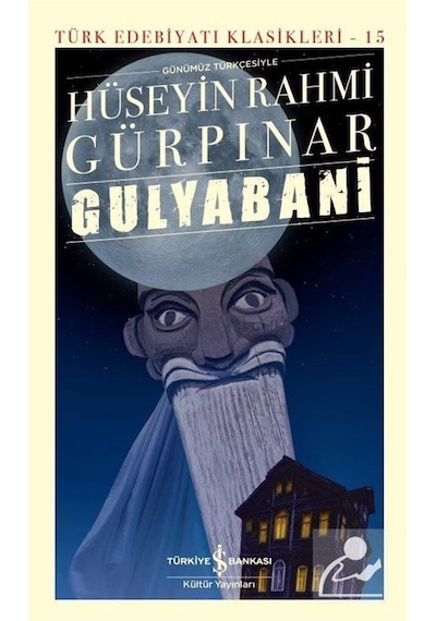 Gulyabani Günümüz Türkçesiyle Ciltli / Hüseyin Rahmi Gürpınar