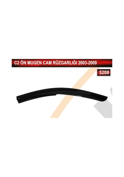 Cıtroen C2 Ön Mugen 2'li Cam Rüzgarlığı