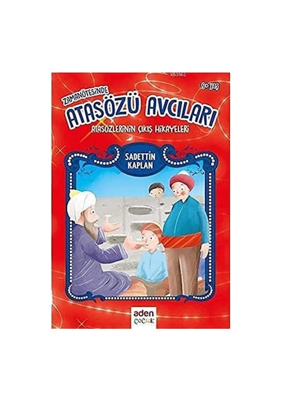 Zaman Ötesinde Atasözü Avcıları