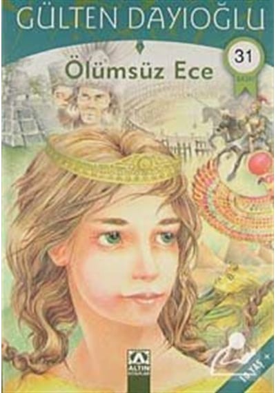 Mercankitap Ölümsüz Ece / Gülten Dayıoğlu