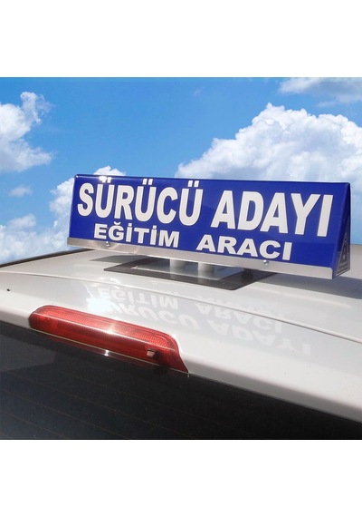 Sürücü Kursu Malzemeleri + Araç Üstlüğü + Sürücü Adayı Levhası