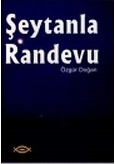 Şeytanla Randevu - Özgür Doğan - Sobil Yayıncılık