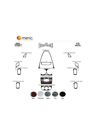 Meriç® Opel Corsa D Ön Torpido Kaplama 13 Parça 2007-2019 (530156958)