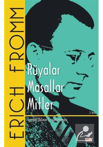 Rüyalar Masallar Mitler - Erich Fromm - Say Yayınları