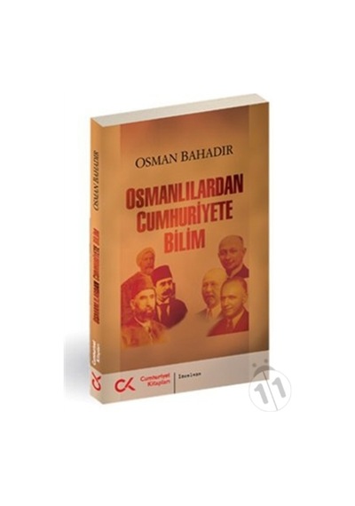 Osmanlılardan Cumhuriyete Bilim