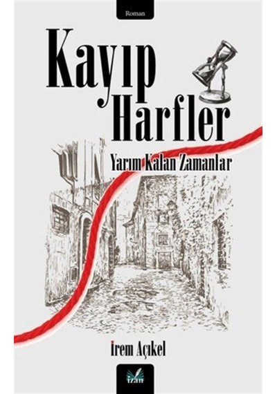 Kayıp Harfler / İrem Açıkel