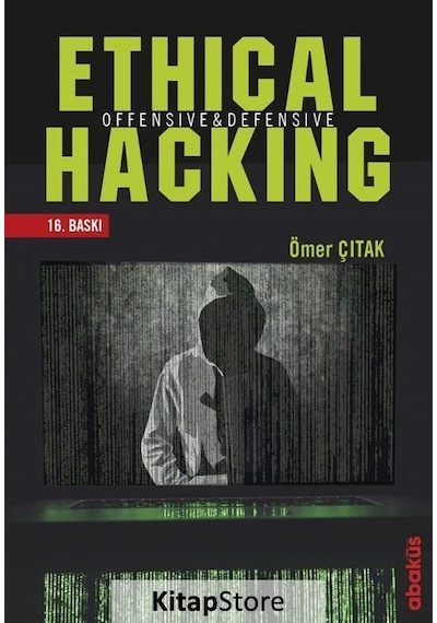 Ethical Hacking Offensive ve Defensive Ömer Çıtak