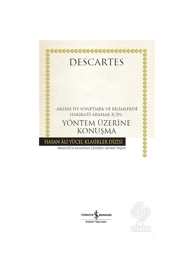 Yöntem Üzerine Konuşma/Rene Descartes
