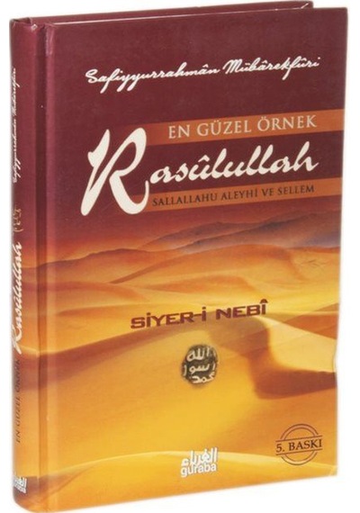 En Güzel Örnek Rasulullah S.a.v.s / Siyer-i Nebi Ciltli / ...