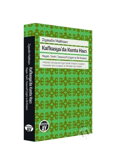 Kafkasya'da Kunta Hacı - Ziyaudin Makhaev - Büyüyenay Yayınları